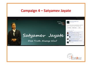Campaign 4 – Satyamev Jayate
 