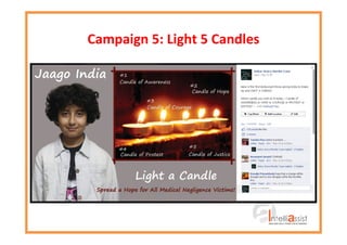 Campaign 5: Light 5 Candles
 