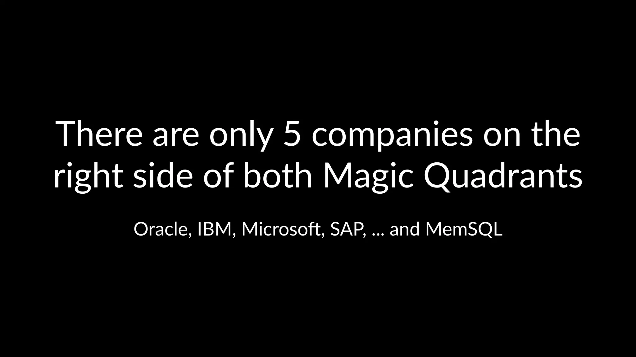MemEx:'IoT'Showcase'Applica5on
• Combines*MemSQL,*Apache*Ka6a,*and*machine*learning*with*
Apache*Spark*for*global*supply*chain*management
• Enables*enterprises*to*predict*throughput*of*supply*warehouses
• Processes*2*million*data*points,*based*on*2,000*sensors*in*1,000*
warehouses