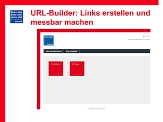 URL-Builder: Links erstellen und
messbar machen
 