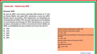 Livro coc – Enem exs.425
 