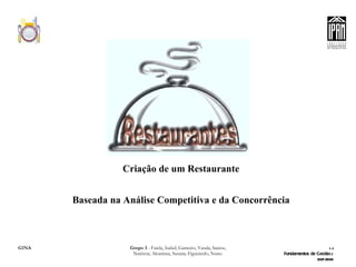 Criação de um Restaurante Baseada na Análise Competitiva e da Concorrência 