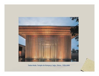 Tadao Ando, Templo de Komyo-ji, Saijo, Ehime, 1998-2000 
 