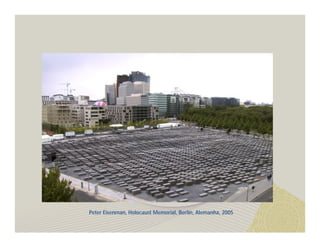Peter Eisenman, Holocaust Memorial, Berlin, Alemanha, 2005 
 