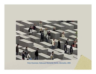 Peter Eisenman, Holocaust Memorial, Berlin, Alemanha, 2005 
 