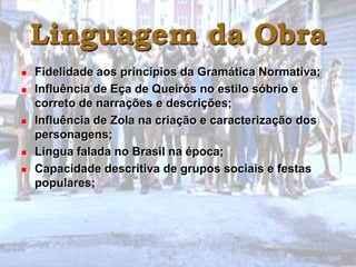 "O Cortiço" - Aluísio de Azevedo