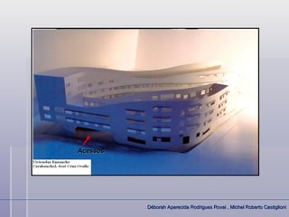 Acessos




          Déborah Aparecida Rodrigues Rovai , Michel Roberto Castiglioni
 