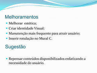 Maior uso de letras arial e times new roman;