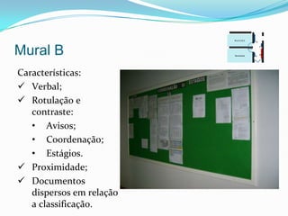 Harmonia;Requisito Ideal de Projeto para MuraisPrincípios cognitivos: