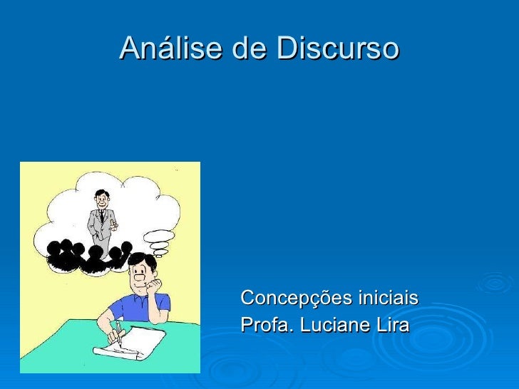Exemplo De Funcionamento De Pré-Construídos Em Análise De Discurso