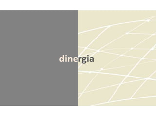 dinergia
 