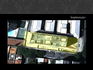 Implantação
 