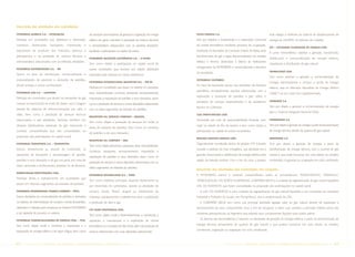 Descrição das atividades das subsidiárias

PETROBRAS QUÍMICA S.A. – PETROQUISA                            de produtos das indústrias de geração e cogeração de energia    FAFEN ENERGIA S.A.                                             hoje integra a melhoria do sistema de abastecimento de
Participa em sociedades que objetivam a fabricação,            elétrica em geral e também a prestação de serviços técnicos     Tem por objetivo a implantação e a exploração comercial        energia da UN-RPBC da refinaria de Cubatão.
comércio,    distribuição,   transporte,   importação     e    e administrativos relacionados com as aludidas atividades,      de central termelétrica mediante processo de co-geração,
                                                                                                                                                                                              SFE – SOCIEDADE FLUMINENSE DE ENERGIA LTDA.
exportação de produtos das indústrias química e                facultada a participação no capital de outras.                  localizada no Município de Camaçari, Estado da Bahia, para
                                                                                                                                                                                              A usina termoelétrica objetiva a geração, transmissão,
petroquímica e na prestação de serviços técnicos e                                                                             transformação de gás e água desmineralizada em energia
                                                               PETROBRAS NEGÓCIOS ELETRÔNICOS S.A. – E-PETRO                                                                                  distribuição e comercialização de energia elétrica,
administrativos relacionados com as referidas atividades.                                                                      elétrica e térmica destinadas à fábrica de fertilizantes
                                                               Tem como objeto a participação no capital social de                                                                            importação e distribuição de gás natural.
                                                                                                                               nitrogenados da PETROBRAS e comercialização a terceiros
PETROBRAS DISTRIBUIDORA S.A. – BR                              outras sociedades que tenham por objeto atividades
                                                                                                                                                                                              TERMOCEARÁ LTDA.
                                                                                                                               do excedente.
Opera na área de distribuição, comercialização e               realizadas pela internet ou meios eletrônicos.
                                                                                                                                                                                              Tem como objetivo a geração e comercialização de
industrialização de produtos e derivados de petróleo,                                                                          PETROBRAS COLÔMBIA
                                                               PETROBRAS INTERNACIONAL BRASPETRO B.V. – PIB BV                                                                                energia, intermediando a compra e venda de energia
álcool, energia e outros combustíveis.                                                                                         Em fase de liquidação atuava nas atividades da indústria
                                                               Participa em sociedades que atuam no exterior em pesquisa,                                                                     elétrica, seja no Mercado Atacadista de Energia Elétrica
                                                                                                                               petrolífera, principalmente aquelas relacionadas com a
PETROBRAS GÁS S.A. – GASPETRO                                  lavra, industrialização, comércio, transporte, armazenamento,                                                                  (“MAE”) ou em outro foro regulamentado.
                                                                                                                               exploração e produção de petróleo e gás, refino e
Participa em sociedades que atuam no transporte de gás         importação e exportação de petróleo e seus derivados, assim
                                                                                                                               prestação de serviços especializados e de assistência          TERMORIO S.A.
natural, na transmissão de sinais de dados, voz e imagem       como a prestação de serviços e outras atividades relacionadas
                                                                                                                               técnica na Colômbia.                                           Tem por objeto a geração e comercialização de energia
através de sistemas de telecomunicações por cabo e             com os vários segmentos da indústria do petróleo.
                                                                                                                                                                                              para o Sistema Integrado Nacional (SIN).
rádio, bem como a prestação de serviços técnicos                                                                               5283 PARTICIPAÇÕES LTDA.
                                                               BRASPETRO OIL SERVICES COMPANY – BRASOIL
relacionados a tais atividades. Participa também em                                                                            Sociedade por cota de responsabilidade limitada, com           TERMOBAHIA S.A.
                                                               Tem como objeto a prestação de serviços em todas as
diversas distribuidoras estaduais de gás, exercendo o                                                                          sede na cidade do Rio de Janeiro e tem como objeto a           Tem por objeto a geração de energia a partir da transformação
                                                               áreas da indústria do petróleo, bem como no comércio
controle compartilhado que são consolidados na                                                                                 participação no capital de outras sociedades.                  de energia térmica através de queima de gás natural.
                                                               de petróleo e de seus derivados.
proporção das participações no capital social.
                                                                                                                               BAIXADA SANTISTA ENERGIA LTDA.                                 IBIRITERMO S.A.
                                                               BRASPETRO OIL COMPANY – BOC
PETROBRAS TRANSPORTE S.A. – TRANSPETRO                                                                                         Originalmente constituída dentro do projeto UTE Cubatão        Tem por objeto a geração de energia a partir da
                                                               Tem como objeto promover a pesquisa, lavra, industrialização,
Exerce, diretamente ou através de controlada, as                                                                               durante o período da crise energética, sua atividade era a     transformação de energia térmica, com a queima de gás
                                                               comércio, transporte, armazenamento, importação e
operações de transporte e armazenagem de granéis,                                                                              geração, transmissão e distribuição de energia elétrica para   natural e que pode funcionar em ciclo aberto ou simples,
                                                               exportação de petróleo e seus derivados, assim como na
petróleo e seus derivados e de gás em geral, por meio de                                                                       região da baixada santista. Com o fim da crise, o projeto      combinado, co-geração ou co-geração em ciclo combinado.
                                                               prestação de serviços e outras atividades relacionadas com os
dutos, terminais e embarcações, próprias ou de terceiros.
                                                               vários segmentos da indústria do petróleo.
                                                                                                                               Descrição das atividades das controladas em conjunto
DOWNSTREAM PARTICIPAÇÕES LTDA.
                                                               PETROBRAS NETHERLANDS B.V. – PNBV                               A PETROBRAS exerce o controle compartilhado sobre as termoelétricas TERMOSERGIPE, TERMOAÇU,
Participa, direta e indiretamente, em sociedades que
                                                               Tem como objetivos principais, atuando diretamente ou           TERMOGAÚCHA, UTE NORTE FLUMINENSE, COMPAÑIA MEGA e a unidade de regaseificação de gás natural liquefeito
atuam em diversos segmentos da indústria de petróleo.
                                                               por intermédio de controladas, exercer as atividades de         GNL DO NORDESTE que foram consolidadas na proporção das participações no capital social.
PETROBRAS INTERNATIONAL FINANCE COMPANY – PIFCo                compra, venda, “lease”, aluguel ou afretamento de                 A GNL DO NORDESTE é uma unidade de regaseificação de gás natural liquefeito a ser construída no complexo
Exerce atividades de comercialização de petróleo e derivados   materiais, equipamentos e plataformas para a exploração         Industrial e Portuário do Suape, em Pernambuco, visa a revaporização do GNL.
no exterior, de intermediação de compra e venda de petróleo,   e produção de óleo e gás.                                         A COMPAÑIA MEGA tem como sua principal atividade agregar valor ao gás natural através da separação e
derivados e materiais para empresas do Sistema PETROBRAS                                                                       fracionamento de seus componentes ricos a fim de recuperar o etano que constitui a principal matéria prima das
                                                               UTE NOVA PIRATININGA LTDA.
e de captação de recursos no exterior.                                                                                         industrias petroquímicas da Argentina que exporta seus componentes líquidos para outros países.
                                                               Tem como objeto social o desenvolvimento, a construção, a
PETROBRAS COMERCIALIZADORA DE ENERGIA LTDA. – PCEL
                                                                                                                                 As demais são termoelétricas e exercem as atividades de geração de energia elétrica, a partir da transformação de
                                                               operação, a manutenção e a exploração de central
Tem como objeto social o comércio, a importação e a                                                                            energia térmica, proveniente da queima do gás natural e que podem funcionar em ciclo aberto ou simples,
                                                               termelétrica no município de São Paulo, além da prestação de
exportação de energia elétrica e de vapor d’água, bem como                                                                     combinado, cogeração ou cogeração em ciclo combinado.
                                                               serviços relacionados com suas atividades operacionais.



62    PETR OBRA S      AnÁlise Financeira e Demonstrações contábeis                          2005                                                       PETR OBRA S      AnÁlise Financeira e Demonstrações contábeis                         2005     63
 