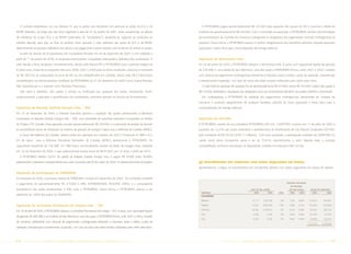 O contrato estabeleceu, em sua cláusula 4ª, que as partes que receberam em permuta as ações da EG3 e da                     A PETROBRAS pagou aproximadamente R$ 165.000 pela aquisição das quotas da SFE e assumiu a dívida da
REFAP deveriam, ao longo dos oito anos seguintes à data de 01 de janeiro de 2001, rever, anualmente, os valores              empresa de aproximadamente R$ 250.000. Com a conclusão da aquisição, a PETROBRAS assinou documentação
de referência do Grupo EG3 e da REFAP (chamados de “escaladores”), ajustando-os, segundo as condições da                     de encerramento do Contrato de Consórcio, extinguindo as obrigações dos pagamentos mensais contingenciais ali
referida cláusula, para que, ao final do período, fosse apurado o valor definitivo das ações da EG3 e da REFAP,              previstos. Dessa forma, a PETROBRAS passou a usufruir integralmente dos benefícios advindos daquela aquisição
determinando as posições definitivas dos ativos e seu pagamento à parte credora, com anuência de ambas as partes.            (operação e lastro físico para comercialização de energia elétrica).
   A partir do Acordo de Encerramento dos Escaladores firmado em 29 de dezembro de 2005, e com validade a
partir de 1° de janeiro de 2006, as empresas promoveram a liquidação antecipada e definitiva dos escaladores. O              Aquisição da Termoceará Ltda.
valor líquido e final, atualizado monetariamente, devido pela Repsol YPF à PETROBRAS para o período integral de              Em 24 de junho de 2005, a PETROBRAS adquiriu a Termoceará Ltda. A usina, com capacidade líquida de geração
8 (oito) anos, incluindo as projeções dos anos 2006, 2007 e 2008 para os ativos envolvidos, alcançou o montante              de 220 MW, é uma planta do tipo Merchant, uma das quais a PETROBRAS firmou, entre 2001 e 2002, contrato
de R$ 180.164, já computados os juros de 8% ao ano estabelecidos em contrato. Desse valor, R$ 67.384 foram                   com cláusula de pagamentos contingenciais referentes a impostos, taxas e tarifas, custos de operação, manutenção
contabilizados nas demonstrações contábeis da PETROBRAS de 31 de dezembro de 2005 como Outras Receitas                       e investimentos (capacity) , em caso da usina não obter receitas suficientes para cobrir estes itens.
Não Operacionais e o restante como Receitas Financeiras.                                                                       O valor total da operação de aquisição foi de aproximadamente R$ 327.000, sendo R$ 193.000 o preço das quotas e
   Este valor é definitivo, não sujeito à revisão ou verificação por qualquer das partes, encerrando, assim,                 R$ 134.000 destinados a liquidação das obrigações junto aos financiadores (lenders) do projeto (BNDES e Eximbank).
reciprocamente, a aplicação e quantificação dos escaladores, conforme previsto no Acordo de Encerramento.                      Em contrapartida, a PETROBRAS foi isentada dos pagamentos contingenciais decorrentes do contrato de
                                                                                                                             consórcio e usufruirá integralmente de qualquer benefício advindo da Usina (operação e lastro físico para a
Aquisição da Baixada Santista Energia Ltda. – BSE                                                                            comercialização de energia elétrica).
Em 23 de dezembro de 2004, a Diretoria Executiva aprovou a aquisição das quotas pertencentes à Marubeni
Corporation na Baixada Santista Energia Ltda. – BSE, uma sociedade de propósito específico incorporada no âmbito             Aquisição da CEG-RIO
do Projeto UTE Cubatão. Essa operação envolve aproximadamente R$ 244.000, e a retomada do projeto irá atender                A PETROBRAS, através da sua subsidiária PETROBRAS GÁS S/A - GASPETRO, concluiu em 11 de julho de 2005 a
as necessidades atuais de renovação do sistema de geração de energia e vapor para a Refinaria de Cubatão (RPBC).             aquisição de 12,41% das ações (ordinárias e preferenciais) da Distribuidora de Gás Natural Canalizado CEG-RIO,
   A Usina Termelétrica de Cubatão, deverá entrar em operação em outubro de 2007, e fornecerá 47 MW e 415                    pelo montante de R$ 39.334 (US$ 17 milhões). Com essa aquisição, a participação acionária da GASPETRO no
t/h de vapor     para a Refinaria Presidente Bernardes de Cubatão (RPBC), pertencente à PETROBRAS. Da                        capital social dessa Companhia passa a ser de 37,41%, caracterizando, a partir daquela data, o controle
capacidade excedente de 158 MW, 141 MW foram comercializados através do leilão de energia nova, realizado                    compartilhado conforme preceituam as disposições contidas na Instrução CVM 247/96.
em 16 de dezembro de 2005, o que proporcionará receita anual de R$ 85.000, por 15 anos, a partir de 2010.
   A PETROBRAS detinha 0,01% do capital da Baixada Santista Energia Ltda., e pagou R$ 47.000 pelos 99,99%
pertencentes à Marubeni correspondente aos custos incorridos até 09 de março de 2005, no desenvolvimento do projeto.         (g) Investimentos em empresas com ações negociadas em bolsas
                                                                                                                             Apresentamos, a seguir, os investimentos em companhias abertas com ações negociadas em bolsas de valores:
Aquisição de participação na TERMORIO
Em fevereiro de 2005, o processo arbitral da TERMORIO, iniciado em dezembro de 2003, foi concluído mediante
                                                                                                                                                                                                           COTAÇÃO EM BOLSA
o pagamento de aproximadamente R$ 219.000 à NRG INTERNATIONAL HOLDING (NRG) e a conseqüente
                                                                                                                                                                                                              DE VALORES
transferência das ações pertencentes à NRG para a PETROBRAS. Dessa forma, a PETROBRAS passou a ser                                                                       LOTE DE MIL AÇÕES                   (R$ POR AÇÃO)      VALOR DE MERCADO
                                                                                                                               EMPRESA                                      2005        2004        TIPO     2005     2004        2005        2004
detentora de 100% das ações da TERMORIO.                                                                                       Consolidado

                                                                                                                               Braskem                                    12.111    3.027.736        ON      17,39   0,094     210.610     284.607

Aquisição da Sociedade Fluminense de Energia Ltda. – SFE                                                                       Braskem                                    18.522    4.630.565       PNA      19,06   0,134     353.029     620.496

                                                                                                                               COPESUL                                    23.482    2.348.201        ON      31,25   0,380     733.813     892.316
Em 29 de abril de 2005, a PETROBRAS adquiriu a Sociedade Fluminense de Energia – SFE. A usina, com capacidade líquida
                                                                                                                               PQU                                         8.738       8.738         ON      13,90   17,500    121.458      152.915
de geração de 386 MW, é uma planta do tipo Merchant, uma das quais a PETROBRAS firmou, ente 2001 e 2002, contrato
                                                                                                                               PQU                                         8.738       8.738         PN      10,69   17,500     93.409      152.915
de consórcio (Eletrobolt) com cláusula de pagamentos contingenciais referentes a impostos, taxas e tarifas, custos de
                                                                                                                                                                                                                              1.512.319   2.103.249
operação, manutenção e investimentos (capacity) , em caso da usina não obter receitas suficientes para cobrir estes itens.



68     PETR OBRA S      AnÁlise Financeira e Demonstrações contábeis                          2005                                                PETR OBRA S        AnÁlise Financeira e Demonstrações contábeis                         2005     69
 