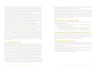 O julgamento foi dividido em duas fases. O primeiro estágio ocorreu em outubro de 2003 e a decisão foi               (liquidated damages), honorários advocatícios (attorney’s fees) e custas (expenses), reduzindo a condenação em
proferida em 02 de fevereiro de 2004. Os termos da decisão são complexos e podem estar sujeitos à apelação.            favor da BRASOIL e da PETROBRAS para aproximadamente US$ 245 milhões.
Em resumo: (a) nem a PETROBRAS nem a BRASOIL foram declaradas inadimplentes; (b) PETROMEC e MARÍTIMA                     Dessa decisão, as seguradoras opuseram recurso ao Tribunal Pleno, que não foi provido, restando definitiva a
estão sujeitas a reembolsar à BRASOIL a importância de aproximadamente US$ 58 milhões mais juros; e (c)                condenação supra. As partes (Seguradoras e BRASOIL), em abril de 2005 iniciaram tratativas visando à efetiva
PETROMEC e MARÍTIMA não são responsáveis por atrasos ou trabalhos inacabados.                                          quitação do crédito da BRASOIL, que, todavia, se mostraram infrutíferas. Por essa razão, em dezembro de 2005
  Em 15 de julho de 2005, foi proferida decisão determinando que a indenização do seguro pertence a BRASOIL,           houve a retomada do processo, aguardando as partes uma decisão do magistrado acerca do índice dos juros a
exceto a quantia de US$ 629 mil mais juros que deve ser paga a outras partes no litígio, além de uma quantia           serem considerados, bem assim sobre o reembolso parcial das custas e despesas processuais havidas pela
adicional de US$ 1.5 milhão, que deve ser mantida em suspenso até o resultado de certas questões pendentes.            BRASOIL. Não há data definida para o referido julgamento.
  Depois do julgamento de fevereiro de 2004, a PETROMEC emendou a ação judicial onde ela pleiteia o
montante de US$ 131 milhões a título de custos adicionais pelo upgrade realizado e, alternativamente, a título de      (g) Devolução de áreas na fase de exploração à ANP
danos por declaração falsa, porém sem quantificação. O resultado final revela-se, portanto, incerto.                   Durante o exercício de 2005, a PETROBRAS devolveu para a Agência Nacional do Petróleo, Gás Natural e
  Na construção/conversão de navios em FPSO – Floating Production, Storage and Offloading e FSO – Floating,            Biocombustíveis - ANP os direitos sobre:
Storage and Offloading, a BRASOIL, tendo em vista a inadimplência contratual dos construtores, aportou até 31               A concessão exploratória ES-T-400 (Contrato de Concessão BT-ES-21 - contrato 48610.009492/2003)
de dezembro de 2005, por conta dos mesmos, recursos financeiros no montante de US$ 599 milhões,                             As Áreas de Avaliação das Descobertas dos Poços:
equivalentes a R$ 1.403.154 (R$ 1.566.180 em 2004) diretamente aos seus fornecedores e subcontratistas, com                    1-BRSA-18-ESS/completando a devolução total do Bloco BC-600 (contrato 48000.003568/97-51)
o intuito de evitar atrasos nas construções/conversões e, conseqüentemente, prejuízos à BRASOIL.                               1-BRSA-213-RJS/completando a devolução total do Bloco BC-100 (contrato 48000.003562/97-74)
  Com base em pareceres dos assessores jurídicos da BRASOIL, esses gastos são passíveis de ressarcimento, pois
representam um direito da BRASOIL junto a tais construtores, motivo pelo qual foram impetradas ações judiciais         (h) Devolução de campos na fase de produção, operados pela PETROBRAS, à ANP
de ressarcimento financeiro em cortes internacionais. Entretanto, em decorrência da característica litigiosa desses    Durante o exercício de 2005, a PETROBRAS devolveu para a Agência Nacional do Petróleo, Gás Natural e
ativos, e as incertezas sobre as probabilidades de todo o recebimento dos valores desembolsados,                       Biocombustíveis – ANP os direitos sobre os Campos de Ilha da Caçumba (contrato 48000.003774/97-42) e
conservadoramente, estão provisionados como créditos de liquidação duvidosa a parcela desse saldo não coberto          Norte de Pescada, tendo a área desta concessão sido incorporada à área do Campo de Dentão (contrato
por garantias reais, no montante de US$ 527 milhões, equivalentes a R$ 1.234.525 em 31 de dezembro de 2005             48000.003905/97-19), através de formalização de Resilição (Rescisão de Contrato).
(R$ 1.374.953 em 2004).
                                                                                                                       (i) 7ª licitação de blocos exploratórios da ANP
(f) Ação judicial nos Estados Unidos                                                                                   Em outubro de 2005, a PETROBRAS adquiriu 96 (noventa e seis) novos blocos exploratórios, dos 251 (duzentos
Em 25 de julho de 2002, a BRASOIL e a PETROBRAS venceram, em primeira instância, perante a Justiça norte-              e cinqüenta e um) licitados na Sétima Rodada de Licitações promovida pela Agência Nacional do Petróleo, Gás
americana, ações conexas movidas pelas seguradoras United States Fidelity & Guaranty Company e American                Natural e Biocombustíveis – ANP.
Home Assurance Company, as quais tentavam obter, desde 1997, em face da primeira (BRASOIL), declaração                   A PETROBRAS adquiriu 42 (quarenta e dois) blocos com exclusividade e outros 54 (cinqüenta e quatro) em
judicial que as isentassem da obrigação de pagar o valor do seguro de construção (performance bond) das                consórcio com outras empresas, sendo operadora em 28 (vinte e oito) destes.
plataformas P-19 e P-31, e, em face da segunda (PETROBRAS), buscavam ressarcimento de quaisquer quantias                 O dispêndio total da PETROBRAS com o pagamento dos bônus de assinatura foi de R$ 503.527. Os novos
que viessem a ser condenadas no processo de execução da perfomance bond. Por decisão judicial da Corte                 contratos de concessão foram assinados em 12 de janeiro de 2006.
Federal do Distrito Sul de Nova York, restou reconhecido à BRASOIL e à PETROBRAS o direito ao recebimento por
perdas e danos do valor de US$ 237 milhões, acrescido de juros e reembolso de despesas judiciais na data do
efetivo pagamento, referentes ao performance bond, totalizando aproximadamente US$ 370 milhões.
  Contra essa decisão as seguradoras ofereceram recursos de apelação perante a Corte de Apelação do Segundo
Circuito (United States Court of Appeals for the Second Circuit). No dia 20 de maio de 2004, foi proferida a decisão
do Tribunal que confirmou, em parte, a sentença, quanto à responsabilidade das seguradoras ao pagamento dos
performance bonds. Não obstante, afastou a obrigação das seguradoras quanto ao pagamento da multa



78    PETR OBRA S     AnÁlise Financeira e Demonstrações contábeis                       2005                                              PETR OBRA S     AnÁlise Financeira e Demonstrações contábeis                  2005    79
 