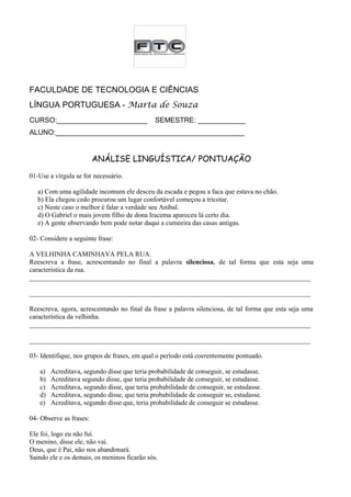 FACULDADE DE TECNOLOGIA E CIÊNCIAS
LÍNGUA PORTUGUESA - Marta de Souza
CURSO:_______________________ SEMESTRE: ____________...