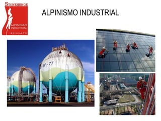 ALPINISMO INDUSTRIAL
 