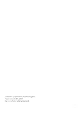 Essa análise foi desenvolvida pela MITI Inteligência.
Acesse nosso site: miti.com.br
Siga-nos no Twitter: twitter.com/fontemiti

                                                        12
 