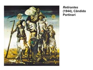 Retirantes
(1944), Cândido
Portinari
 