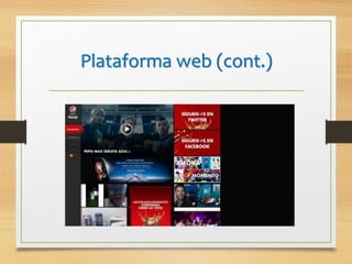 Plataforma web (cont.)
 