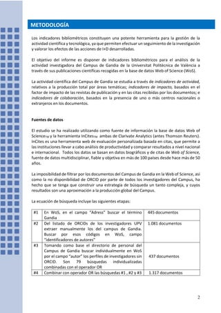Los indicadores bibliométricos constituyen una potente herramienta para la gestión de la
actividad científica y tecnológic...