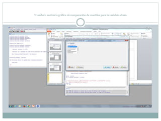 Y también realizo la gráfica de comparación de cuartiles para la variable altura.
 