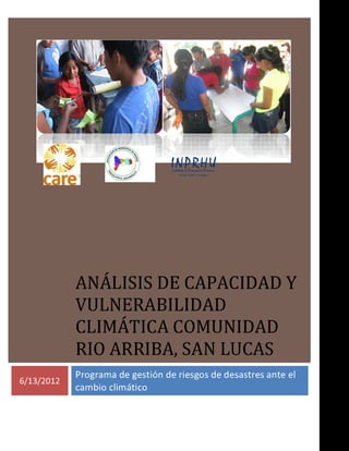 Análisis de Capacidad y Vulnerabilidad Climática Río Arriba, San Lucas
