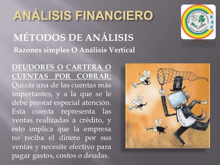analisis financiero El análisis financiero es independiente del tamaño que tenga la empresa, ni la actividad a la cual se dedique, o que tanta antigüedad posea, siempre está supeditada a caer en una situación de desequilibrio financiero signado por la insolvencia y la falta de liquidez. analisis financiero El análisis financiero es independiente del tamaño que tenga la empresa, ni la actividad a la cual se dedique, o que tanta antigüedad posea, siempre está supeditada a caer en una situación de desequilibrio financiero signado por la insolvencia y la falta de liquidez.