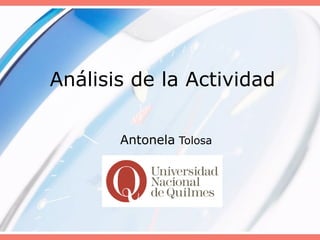 Análisis de la Actividad Antonela  Tolosa 