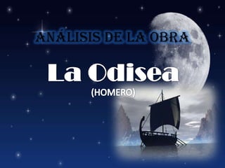 Análisis de la obra La Odisea(HOMERO) 