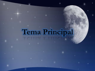 Tema Principal