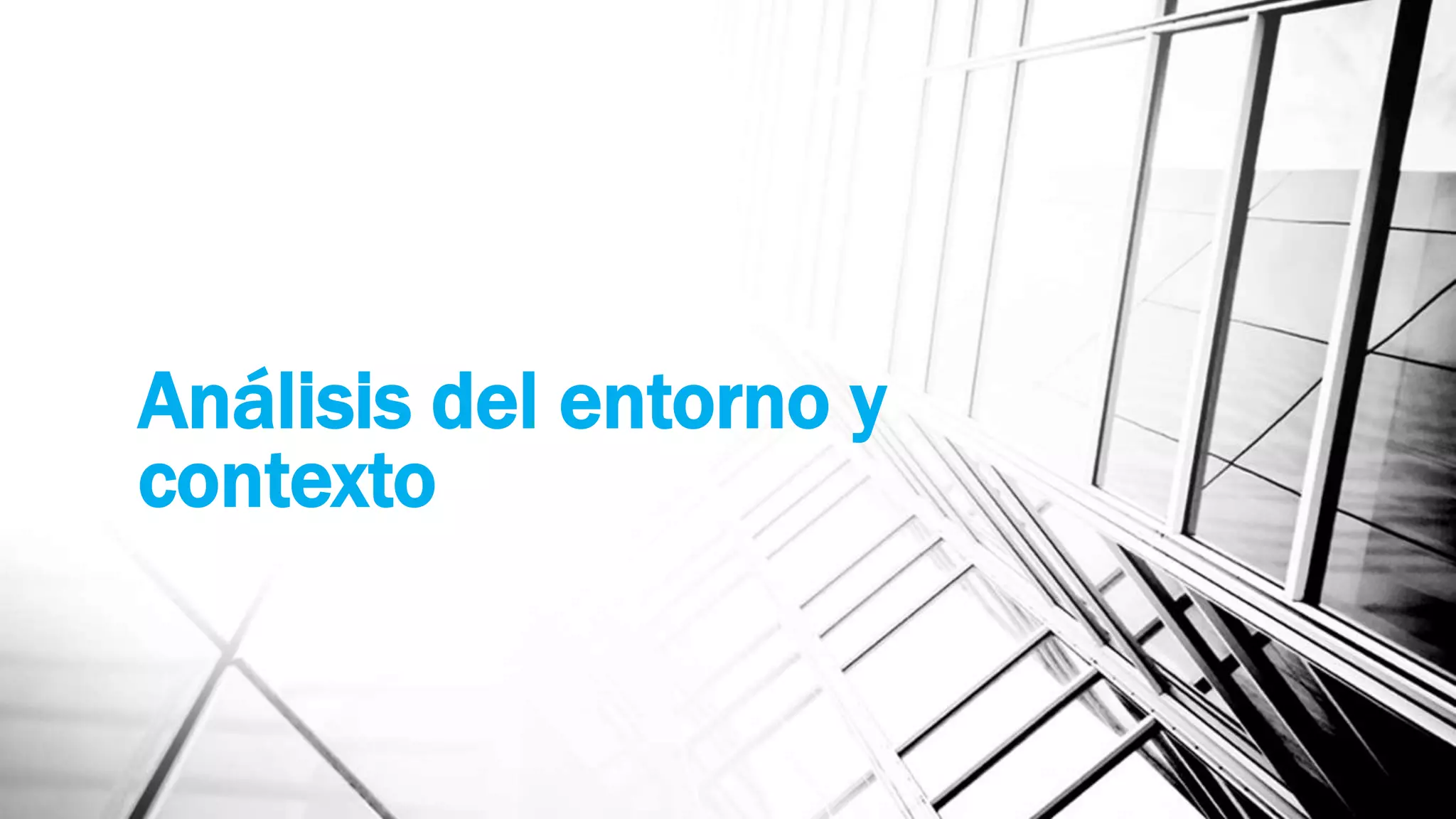 Análisis del entorno y contexto | PPTX