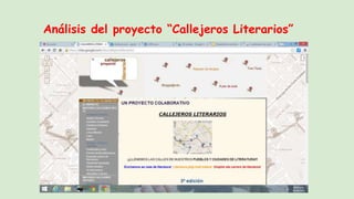 Análisis del proyecto “Callejeros Literarios”
 