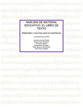 Materiales y recursos para la enseñanza
1
qwertyuiopasdfghjklzxcvbnmqwertyui
opasdfghjklzxcvbnmqwertyuiopasdfgh
jklzxcvbnm...