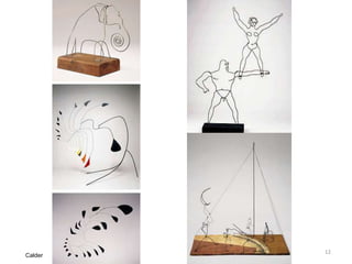 Calder
12
 