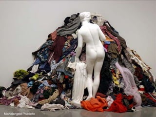 Michelangelo Pistoletto
20
 