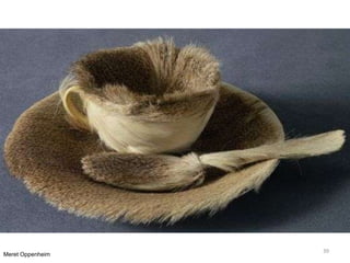 Meret Oppenheim
39
 