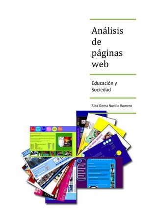 Análisis
de
páginas
web
Educación y
Sociedad
Alba Gema Novillo Romero
 