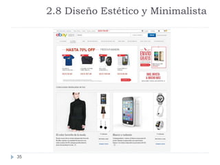 2.8 Diseño Estético y Minimalista
35
 