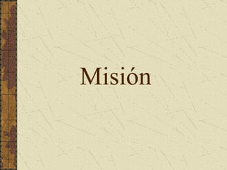 Misión 