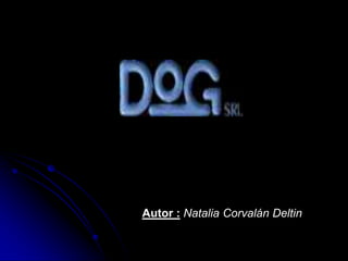 Autor : Natalia Corvalán Deltin
 