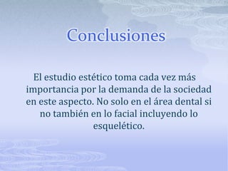 Clasificación de asimetríasSegún Gunsolus y Hall es:Dentoalveolar: ya sean maxilares o mandibulares.Anterior: desviación de línea media por apiñamiento.Posterior: C II o III molar de un lado y del otro CI.Anteroposterior: combinación de las 2 anteriores.