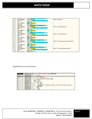 A L E J A N D R O T O R R E S R A M I R E Z ( T o r r e s C r a c k ) –
h t t p : / / T o r r e s c r a c k . b l o g s p o t . c o m
Mexico - DistritoFederal
Page 39
WHITE PAPER
Seguidamente a crear los botones:
 