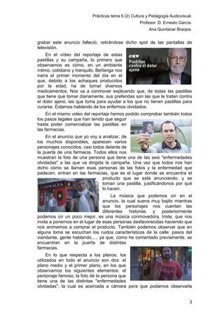 Prácticas tema 6 (2) Cultura y Pedagogía Audiovisual.
Profesor: D. Ernesto García.
Ana Quintanar Braojos.

grabar este anu...