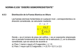 NORMA E.030 “DISEÑO SISMORRESISTENTE”
 