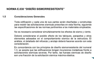 NORMA E.030 “DISEÑO SISMORRESISTENTE”
 