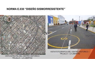 NORMA E.030 “DISEÑO SISMORRESISTENTE”
 