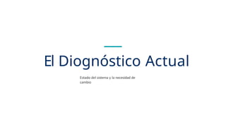 Reforma Integral del Sistema de Salud en Colombia: Diagnóstico y ...