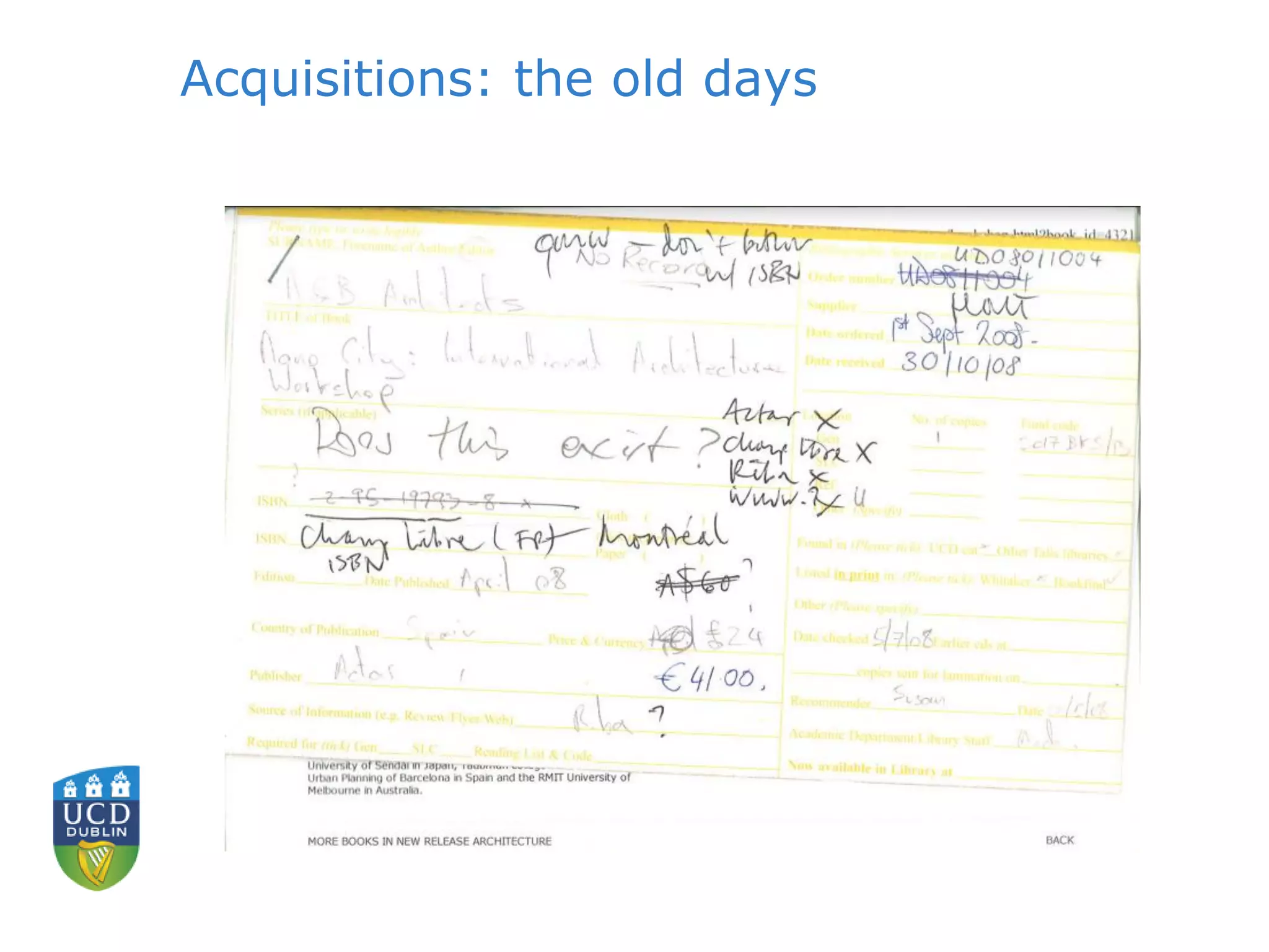 Acquisitions: the old days
 