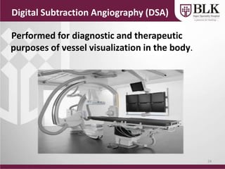 Dsa Scanner Vascular Interventions and their Clinical Applications | PPTX